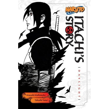 Naruto Novels Naruto: Itachi&apos;s Story, Vol. 1, (Paperback)