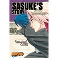 thumbnail image 1 of Pre-Owned Naruto: Sasuke's Story--The Uchiha and the Heavenly Stardust (Paperback) 1974732584 9781974732586, 1 of 1