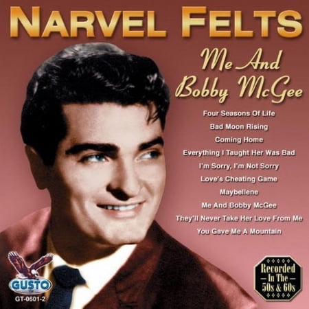 Narvel Felts - Me and Bobby McGee - Music & Performance - CD