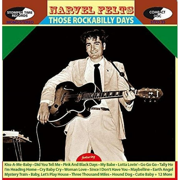 Narvel Felts - Those Rockabilly Days - Music & Performance - CD