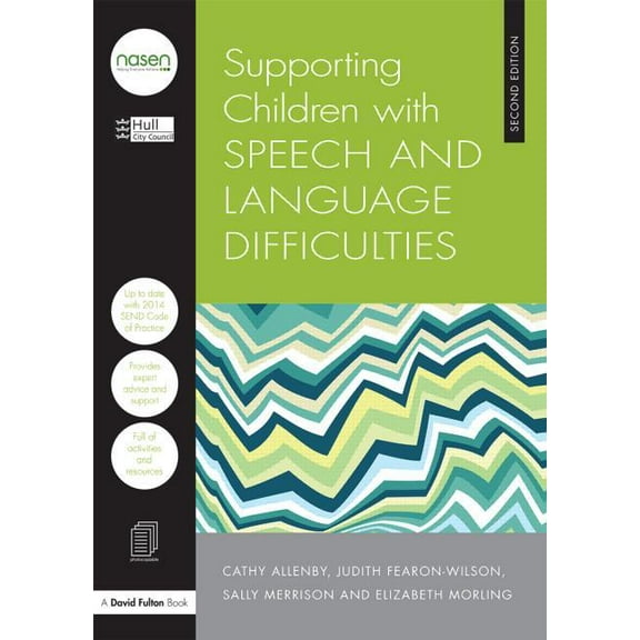 Nasen Spotlight: Supporting Children with Speech and Language Difficulties (Paperback)
