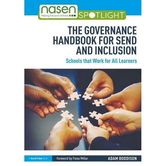 Nasen Spotlight The Governance Handbook for SEND and Inclusion: Schools that Work for All Learners, (Paperback)