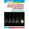 thumbnail image 1 of Nasen Spotlight The School Handbook for Dual and Multiple Exceptionality: High Learning Potential with Special Educational Needs or Disa, (Paperback), 1 of 1