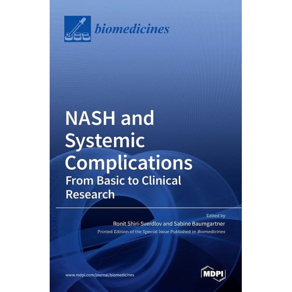 NASH and Systemic Complications: From Basic to Clinical Research, (Hardcover)