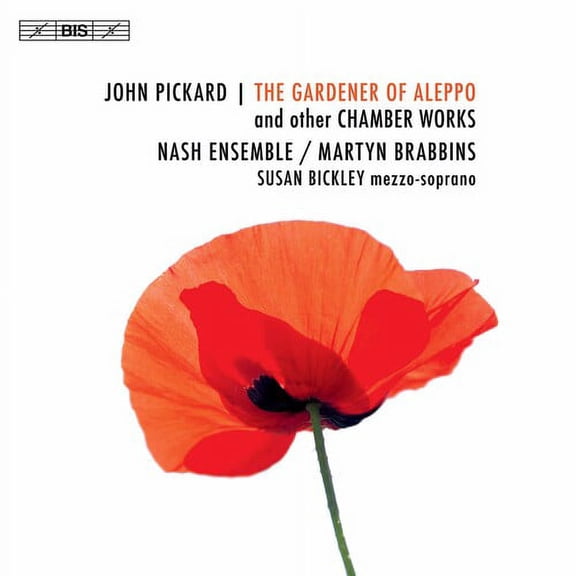Nash Ensemble  Bickley  Brabbins - Gardener Of Aleppo - Music & Performance - SACD