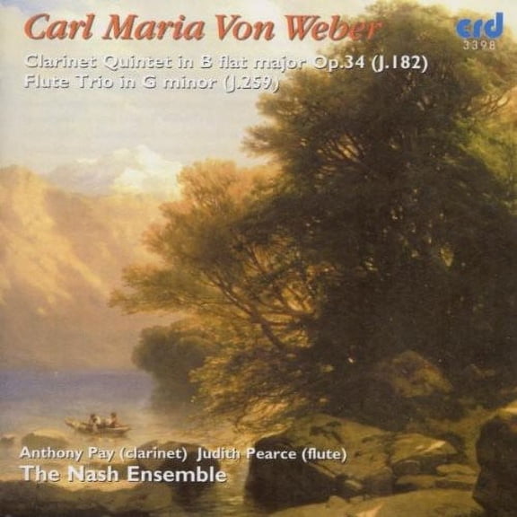 Nash Ensemble - Clarinet Quintet in B Flat Major Op 34 - Music & Performance - CD