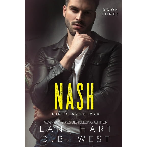 Nash (Paperback) by D B West, Lane Hart