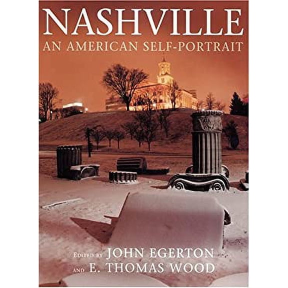 Pre-Owned Nashville : An American Self-Portrait 9780970670212