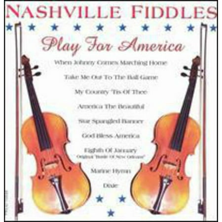 Nashville Fiddles - Play for America - Music & Performance - CD