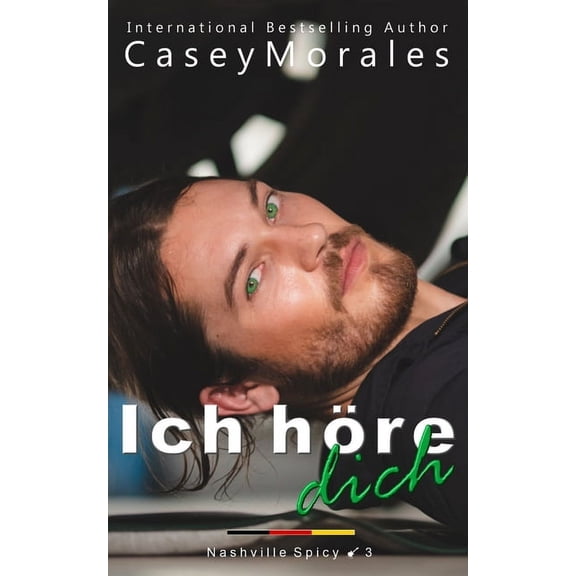 Nashville: Ich hre dich: Eine herzerwrmende MM-Romanze (Paperback)