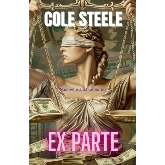 Nashville Justice Ex Parte, Book 10, (Paperback)