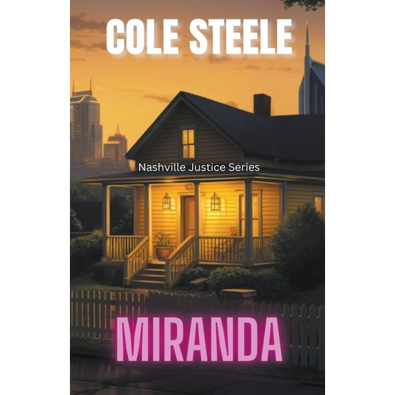 Nashville Justice Miranda, Book 8, (Paperback)