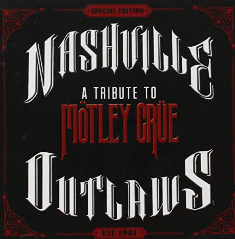 Nashville Outlaws: A Tribute to Motley Crue / Various (CD) (Limited Edition)