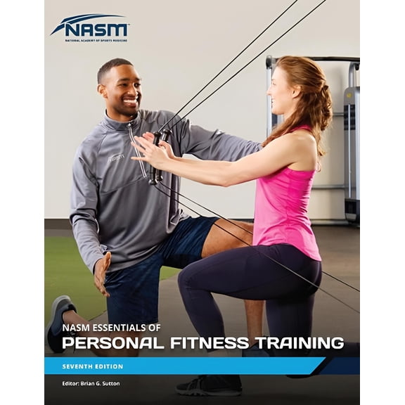 Nasm Essentials of Personal Fitness Training (Hardcover) by National Academy of Sports Medicine (Nasm)