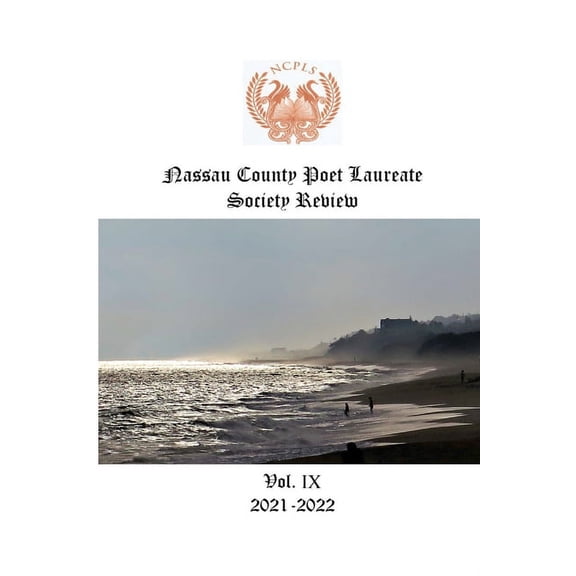 Nassau County Poet Laureate Society Review Vol. IX 2021-2022, (Paperback)