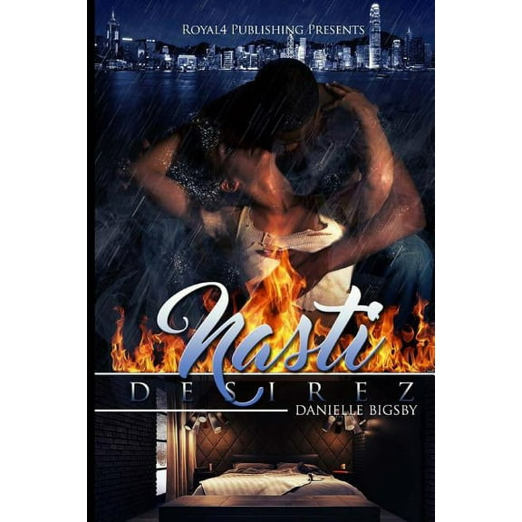 Nasti Desirez (Paperback)