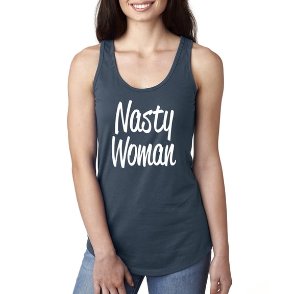 Nasty Woman Racerback Tank