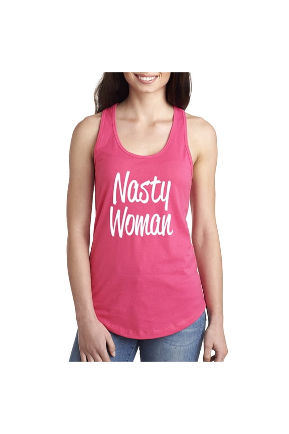 Nasty Woman Racerback Tank