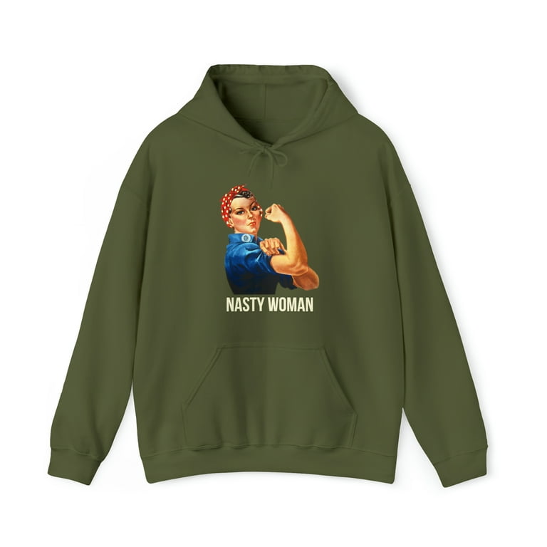 Nasty Woman Rosie The Riveter Graphic Hoodie Sweatshirt Sizes S 5XL