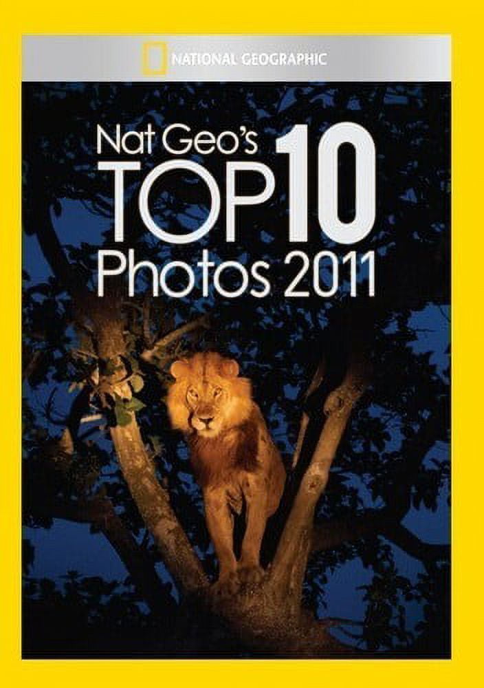 Nat Geo's Top 10 Photos of 2011 (DVD), National Geographic