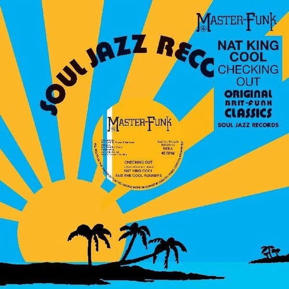 Nat King Cool & the Cool Runners - Checking Out - Music & Performance - Vinyl