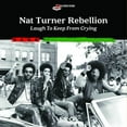 thumbnail image 1 of Nat Turner Rebellion - Laugh To Keep From Crying - Music & Performance - Vinyl, 1 of 1