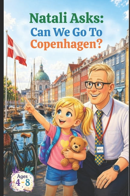 Natali Asks: Natali Asks: Can We Go To Copenhagen?, (Paperback)