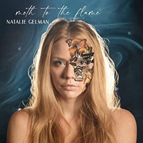Natalie Gelman - Moth To The Flame - Music & Performance - CD