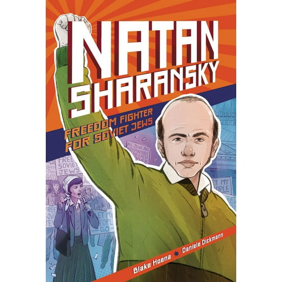 Natan Sharansky: Freedom Fighter for Soviet Jews (Paperback)