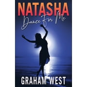 Natasha Dance For Me, Paperback
