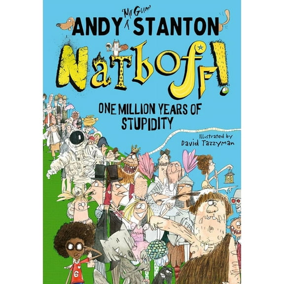 Natboff! One Million Years of Stupidity (Paperback)