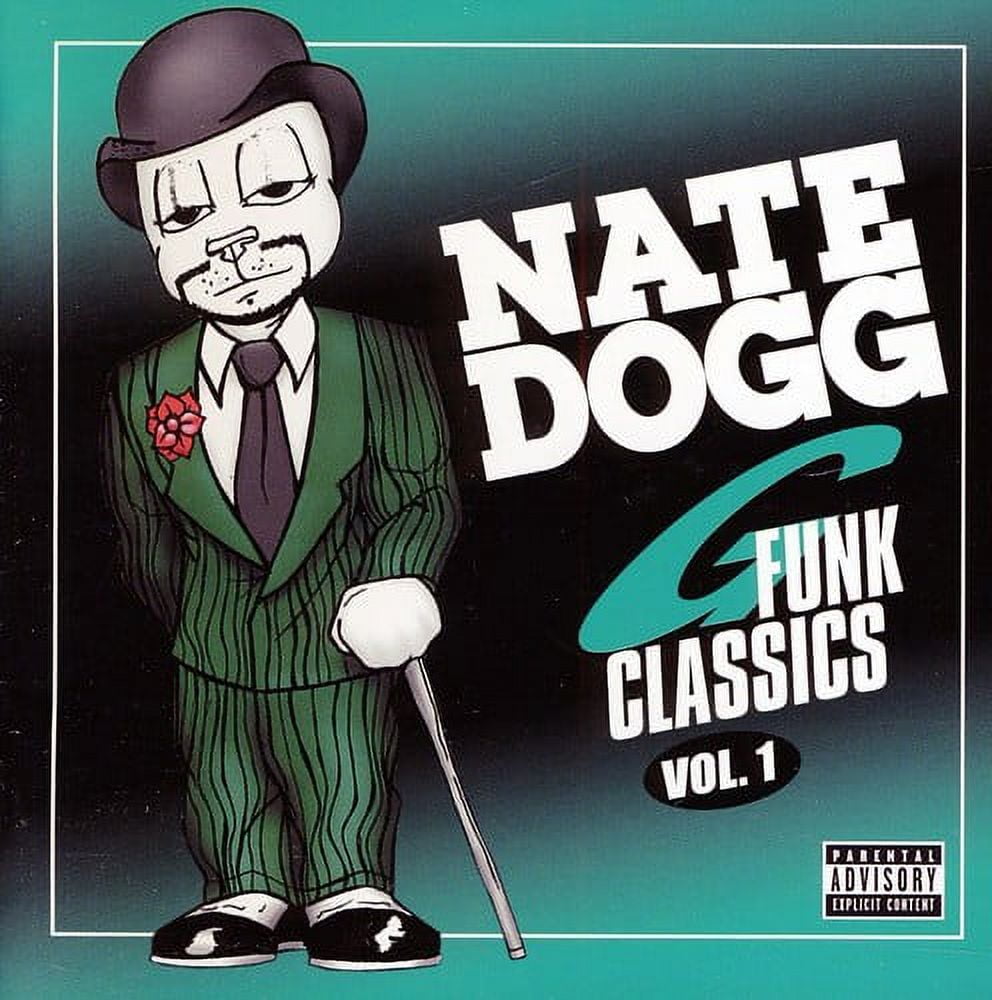 Nate Dogg - Nate Dogg G Funk Classics, Vol. 1 - Music