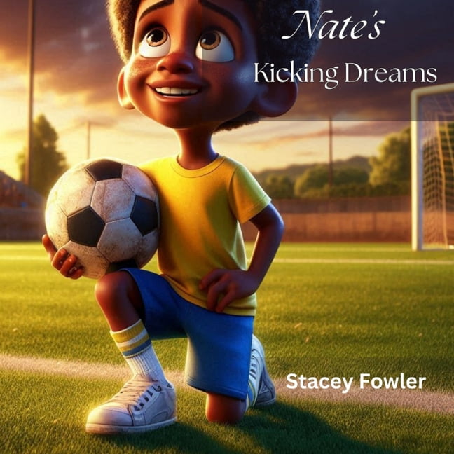 Nate's Kicking Dreams, (Paperback)