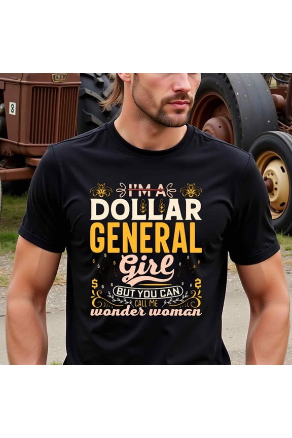 Natee Men'S Funny Dollar General Graphic T-Shirt - "I'm a Dollar General Girl" Humorous Streetwear Tee, Black with Yellow & Golden Design, Regular Fit Short Sleeve Round Neck Casual Shirt for Casual