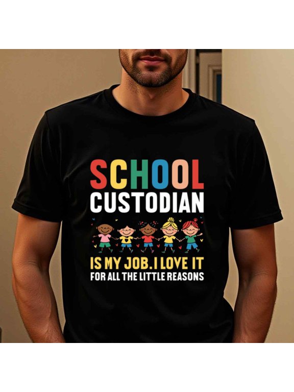 Natee Men's Funny School Custodian Graphic T-Shirt - Is My Job I Love It for All Little Reasons Saying - Black Casual Short Sleeve Shirt for Custodians, Custodial Professionals - Machine Washable