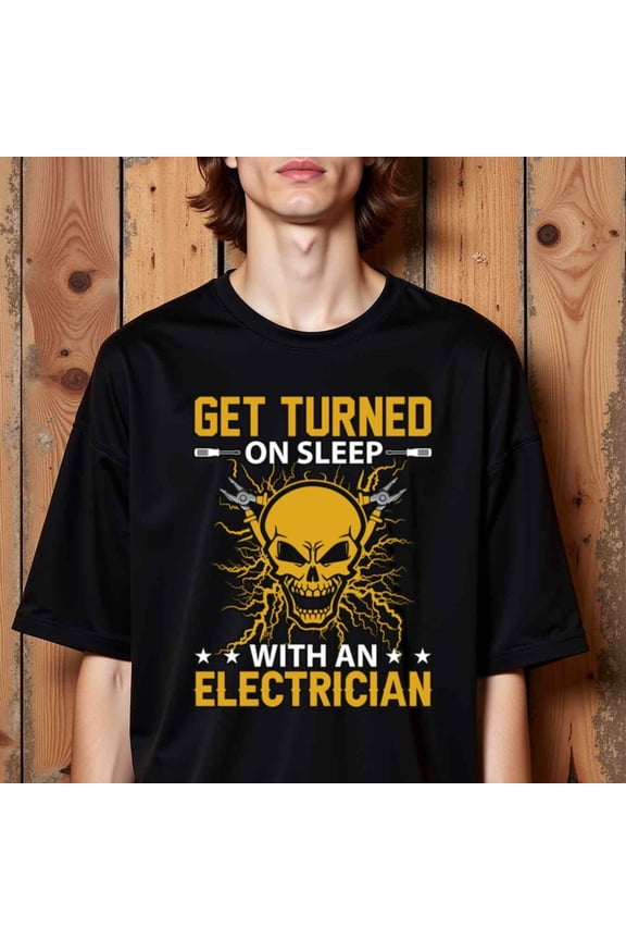 Natee Men's Graphic T-Shirt - Black Tee with Yellow "GET TURNED ON SLEEP with AN ELECTRICIAN" Slogan & Skull Design - Breathable Stretch Fabric for Electricians, Casual Outfits, Casual Attire - Mach