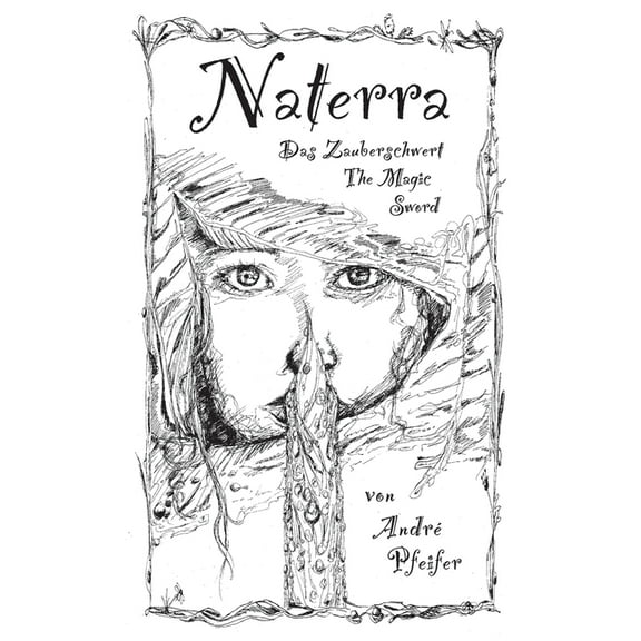 Naterra - Das Zauberschwert - The Magic Sword (Paperback)