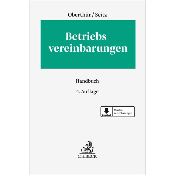 Nathalie Oberthr,Stefan Seitz,Patrizia Chwali Betriebsvereinbarungen: Handbuch (E (Paperback)