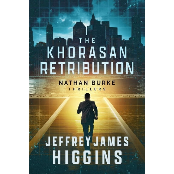 Nathan Burke Thrillers The Khorasan Retribution, Book 2, (Paperback)