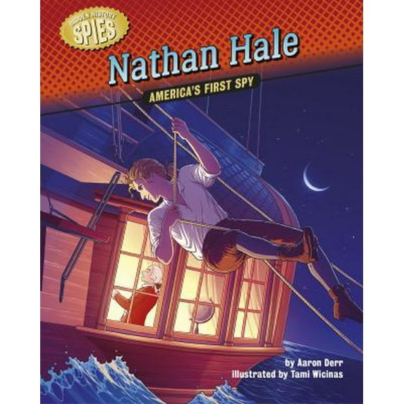 Pre-Owned Nathan Hale: America's First Spy (Hidden History -- Spies) Paperback