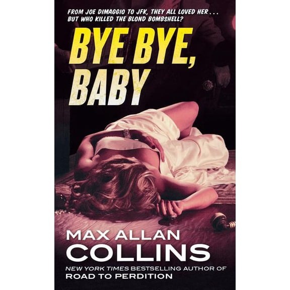 Nathan Heller: Bye Bye, Baby (Series #13) (Paperback)