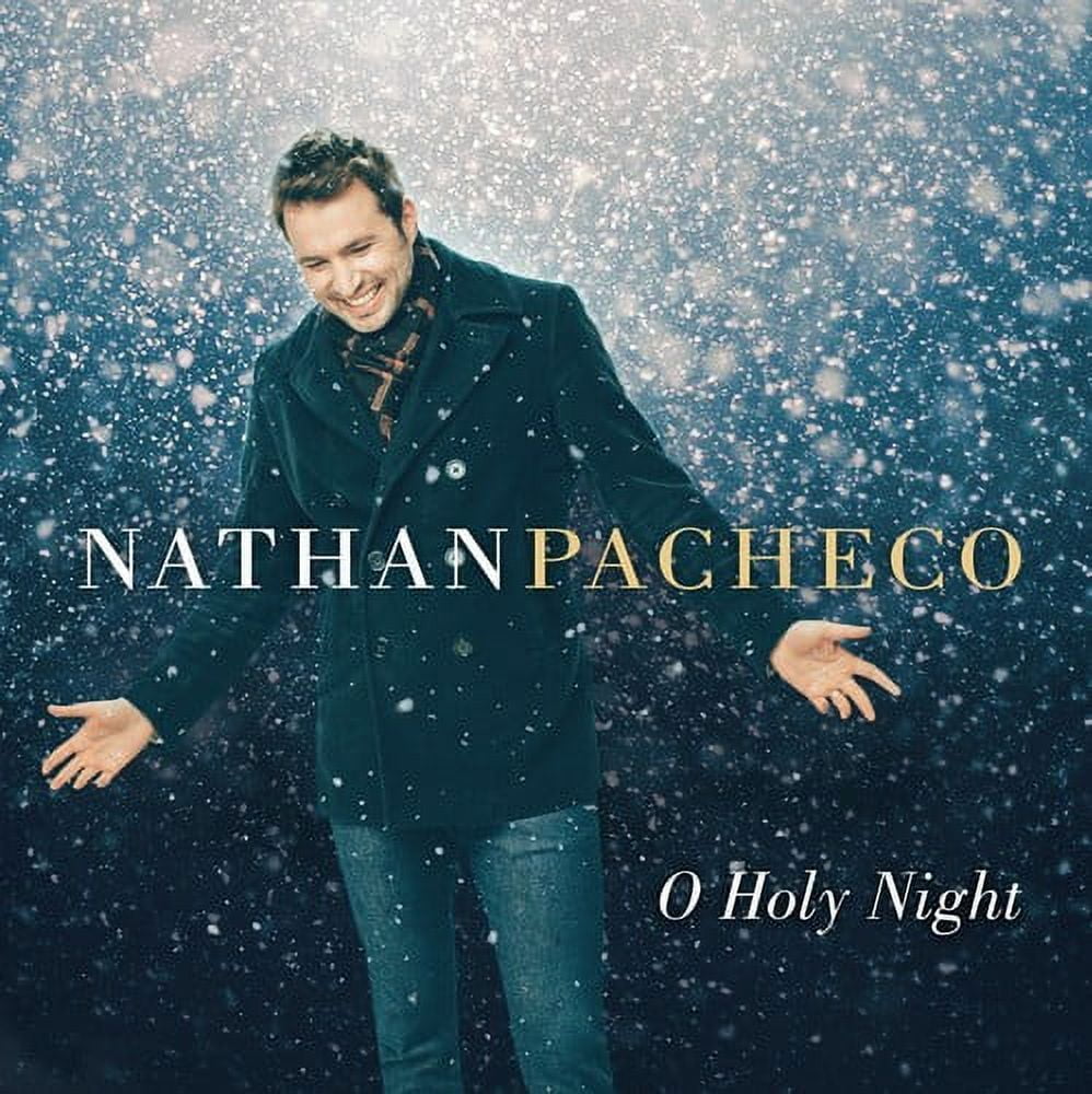 Nathan Pacheco O Holy Night CD