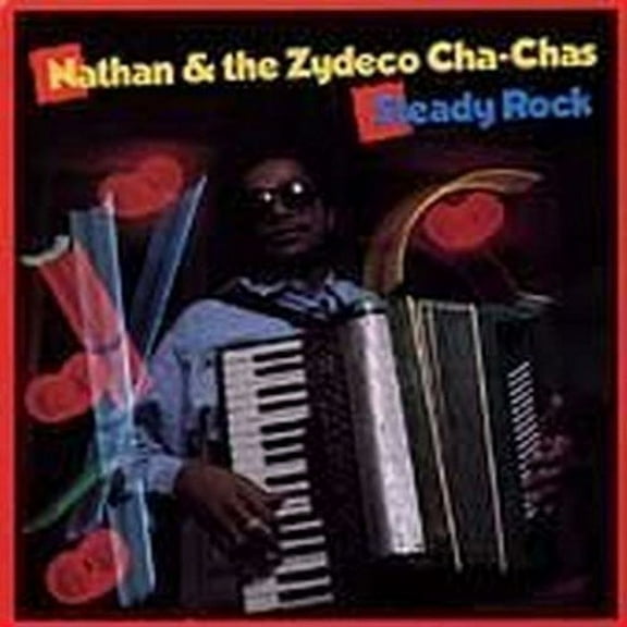 Nathan & the Zydeco Cha Chas - Steady Rock - Music & Performance - CD