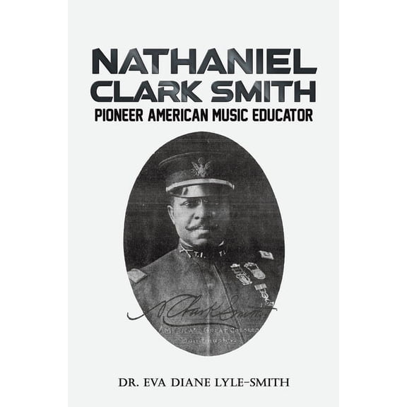 Nathaniel Clark Smith, (Paperback)