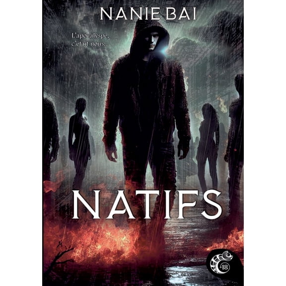 Natifs: L'apocalypse, c'tait nous !, (Paperback)