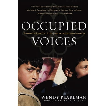 Nation Books: Occupied Voices : Stories of Everyday Life from the Second Intifada (Paperback)
