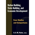 thumbnail image 1 of Nation Building, State Building, and Economic Development: Case Studies and Comparisons, (Paperback), 1 of 1