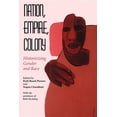 thumbnail image 1 of Pre-Owned Nation, Empire, Colony: Historicizing Gender and Race (Paperback) 0253211913 9780253211910, 1 of 1