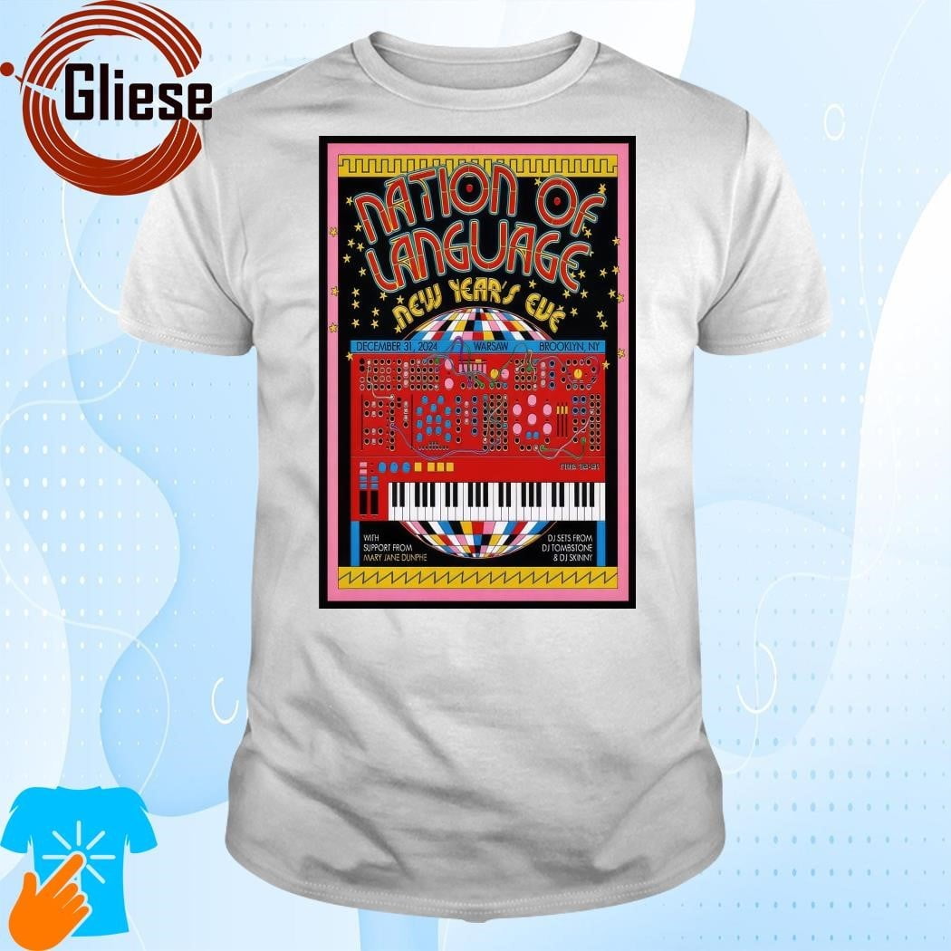 Nation Of Language Dec 31 2024 Warsaw In Brooklyn Ny Shirt