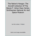 thumbnail image 1 of Pre-Owned Nation's Hangar (Hardcover) 1574270850 9781574270853, 1 of 1